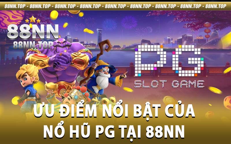 Nổ Hũ PG Tại 88NN