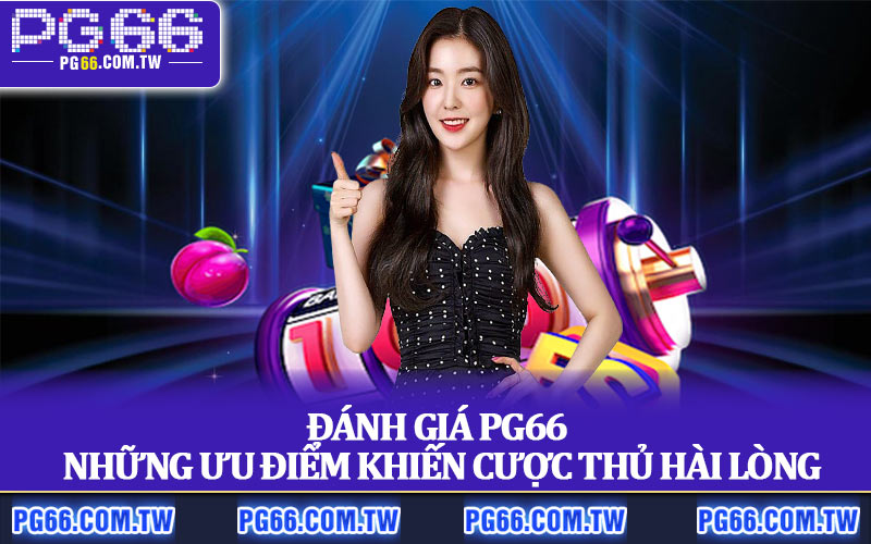 Đánh Giá PG66